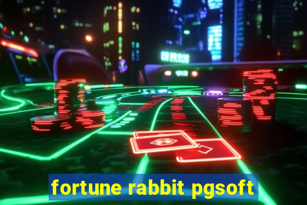 fortune rabbit pgsoft